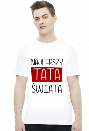 Najlepszy tata świata (koszulka męska) ciemna grafika