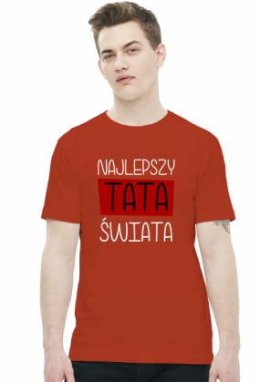 Najlepszy tata świata (koszulka męska) jasna grafika