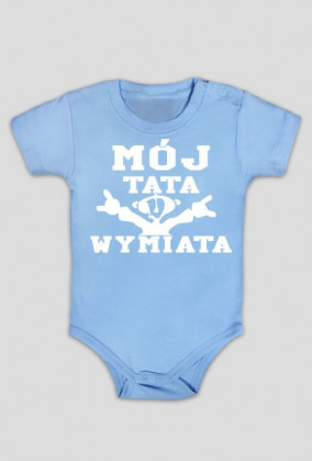 Mój tata wymiata (body niemowlęce) jasna grafika