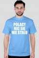 Polacy nic się nie stało - różne kolory