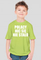 Polacy nic się nie stało - różne kolory