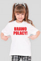 Brawo Polacy - różne kolory