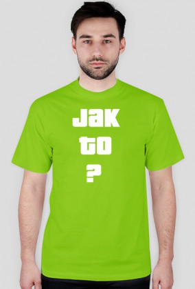 Jak to? Męska