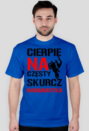 KOSZULKA CIERPIĘ NA CZĘSTY SKURCZ NADGARSTKA