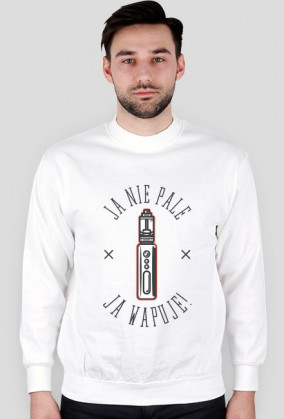 *JA NIE PALE * JA WAPUJE *