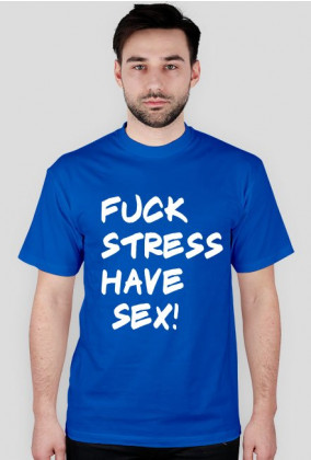 koszulka fuck stress