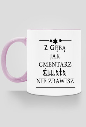 Kubek Z gębą jak cmentarz 2