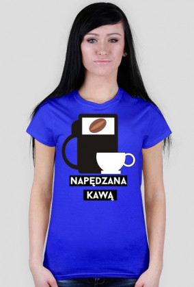 Napędzana kawą