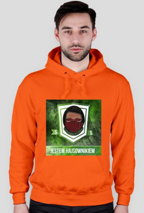 Bluza Jestem Hajsownikiem + Liczy sie Tylko Hajs