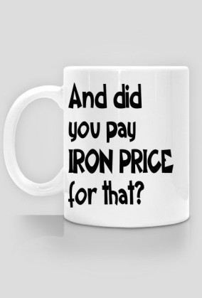 Kubek "Iron Price"