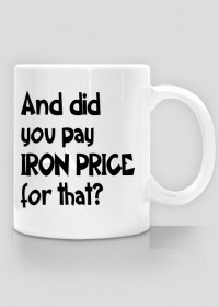 Kubek "Iron Price"