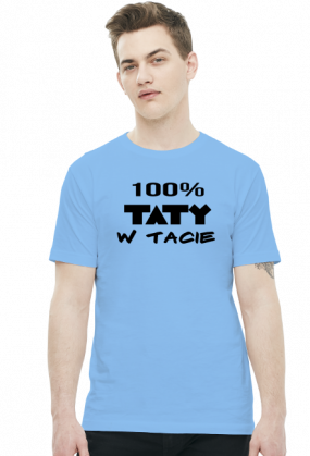 Koszulka "100% taty w tacie"