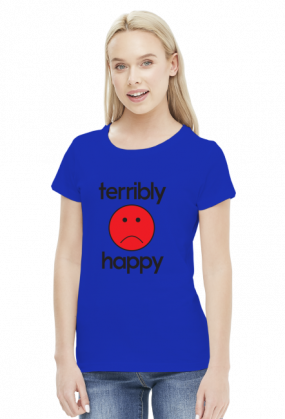 Terribly Happy - Strasznie Szczęśliwy/a