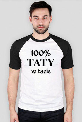 Koszulka "100% taty w tacie"