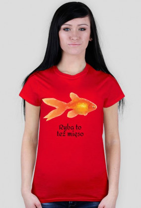 T-shirt - Ryba to też mięso (damska)