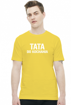 Koszulka "Tata do kochania"