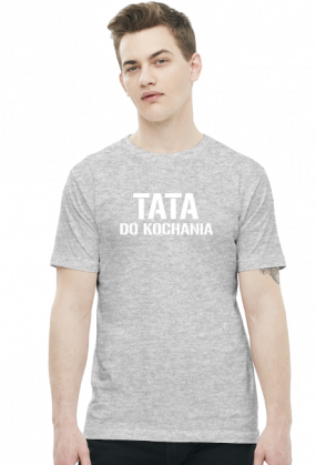 Koszulka "Tata do kochania"