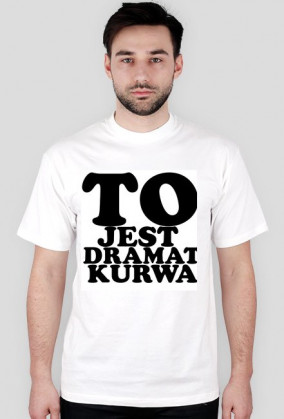 Koszulka NoRakZone "To jest dramat kurwa"