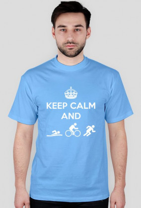 Keep Calm and Do Triathlon