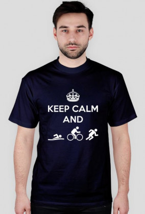 Keep Calm and Do Triathlon