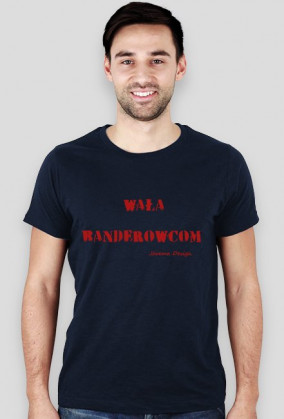 Koszulka WAŁA BANDEROWCOM