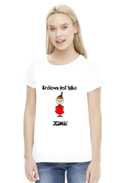 Koszulka Królowa jest tylko jedna