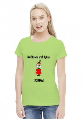 Koszulka Królowa jest tylko jedna