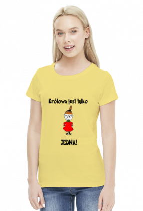 Koszulka Królowa jest tylko jedna