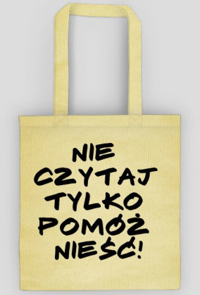 Torba nie czytaj tylko pomóż
