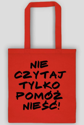 Torba nie czytaj tylko pomóż