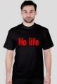 No life