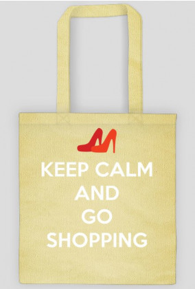﻿Keep Calm and Go Shopping