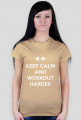 Keep Calm and Workout Harder