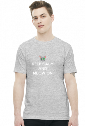 Keep Calm and Meow On