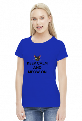 ﻿Keep Calm and Meow On
