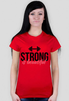 ﻿Strong is beautiful