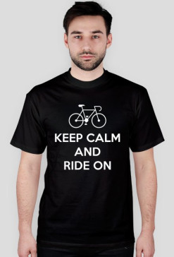 Keep Calm and Ride On