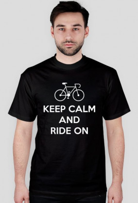 Keep Calm and Ride On