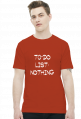 To-Do List: Nothing