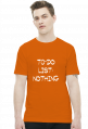 To-Do List: Nothing