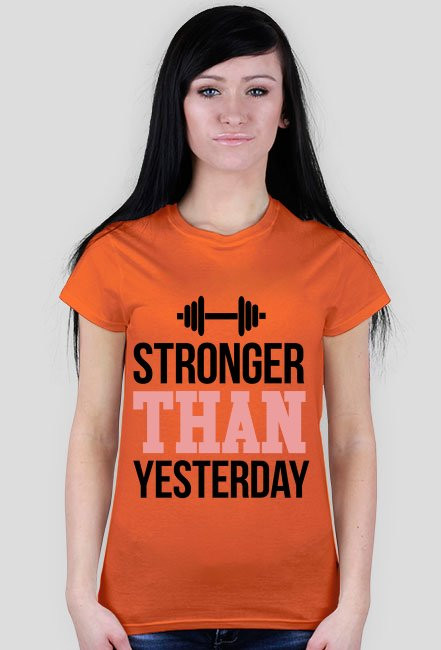 Stronger Than Yesterday