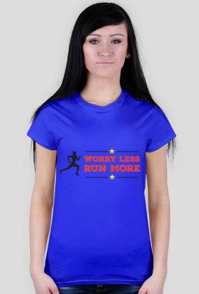 Worry Less, Run More