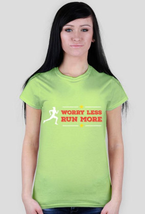 Worry Less, Run More