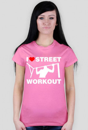 I Love Street Workout -13- streetworkoutwear.cupsell.pl