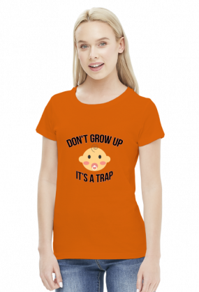 Don't Grow Up. It's a Trap.