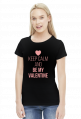 Keep Calm and Be My Valentine