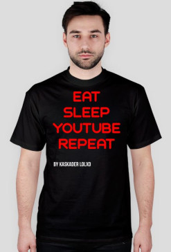 Koszulka EAT, SLEEP, YOUTUBE, REPEAT
