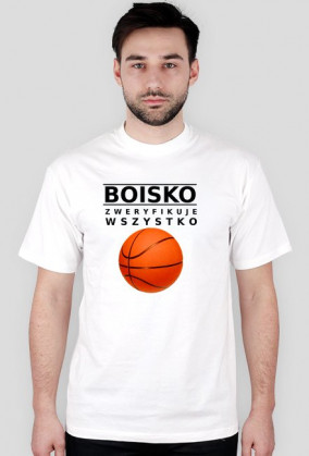 Męski T-Shirt Boisko zweryfikuje wszystko