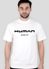 HUMAN - Scale 1:1