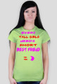 ,,Every tall girls needs short best friend :)'' - T-Shirt Damski